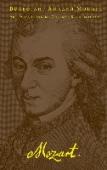 Две триады судьбы. Письма. Воспоминания Вольфганг Амадей Моцарт (1756—1791) не просто один из самых популярных классических композиторов, оказавших огромное влияние на всю музыкальную культуру. Моцарт — символ самой гармонии. В музыке нет имени, перед которым http://booksnook.com.ua